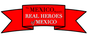 Real Heroes of Mexico